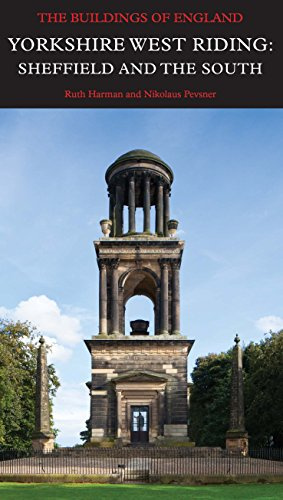 Yorkshire West Riding: Sheffield and the South (Pevsner Architectural Guides: Buildings of England)