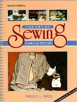 Art of Sewing: Basics and Beyond