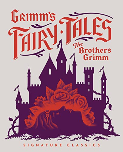 Grimm's Fairy Tales (Children's Signature Classics) (Children's Signature Editions)
