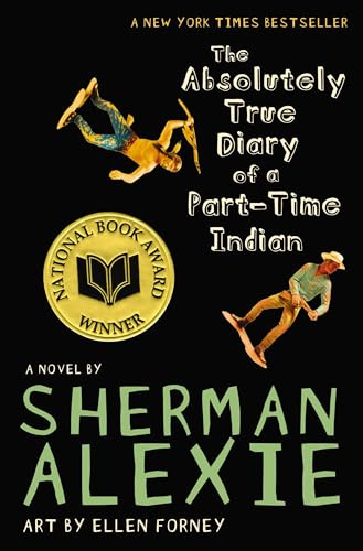 The Absolutely True Diary of a Part-Time Indian (10th Anniversary Edition)