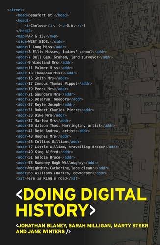 Doing digital history: A beginner’s guide to working with text as data: 4 (IHR Research Guides)