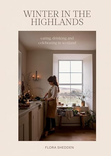 Winter in the Highlands: Eating, drinking and celebrating in the season