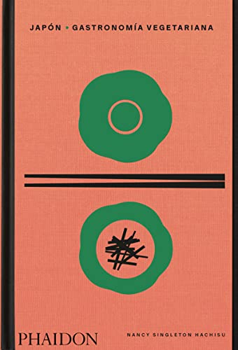 ESP Japón Gastronomía vegetariana: Gastronomía vegetarian / The Cookbook (FOOD-COOK)