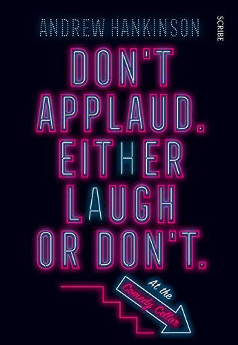 Don't Applaud Either Laugh Or don't