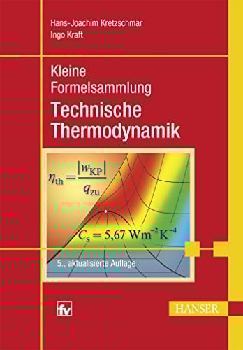 Kleine Formelsammlung Technische Thermodynamik: Software auf der Website für Excel, Mathcad und Taschenrechner zum Download