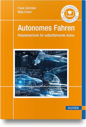 Autonome Systeme: Was Fahrzeuge aus der Robotik lernen können