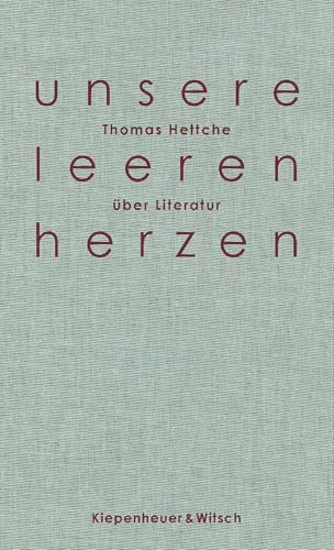 Unsere leeren Herzen: Über Literatur
