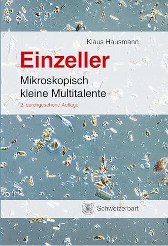 Einzeller: Mikroskopisch kleine Multitalente