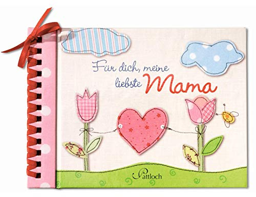 Für dich, meine liebste Mama
