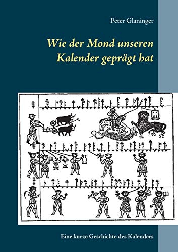Wie der Mond unseren Kalender geprägt hat: Eine kurze Geschichte des Kalenders