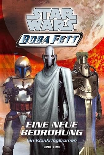 Star Wars Boba Fett. Eine neue Bedrohung