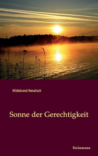 Sonne der Gerechtigkeit