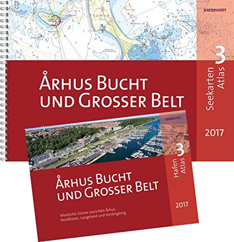 SeeKarten Atlas 3 | Aarhus Bucht und Grosser Belt: Westliche Ostsee zwischen Aarhus, Nordfyn, Langeland und Vordingborg