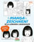 Mangas zeichnen!: einzigartiges Zeichenbuch mit illustrierter Lerngeschichte. Übungsbuch mit Schritt-für-Schritt Anleitungen. Zeichenkurs Anime. Selber die japanischen Comics zeichnen