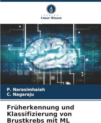 Früherkennung und Klassifizierung von Brustkrebs mit ML: DE