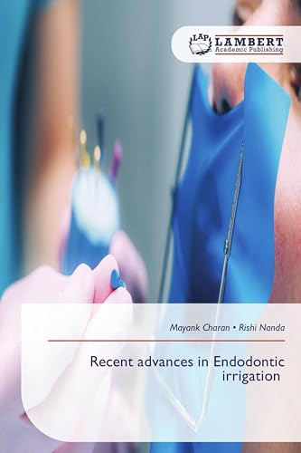 Recent advances in Endodontic irrigation: DE