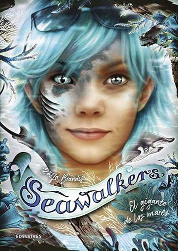 Seawalkers 4: El gigante de los mares