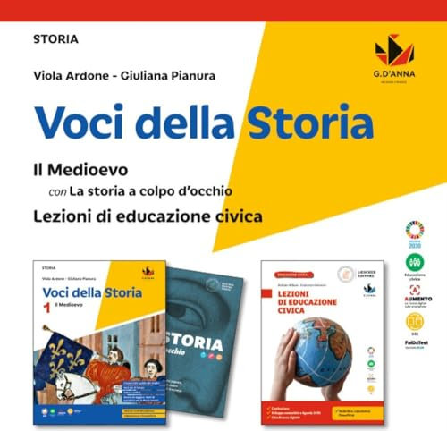 Voci della storia. Con La storia a colpo d'occhio, Lezioni di Educazione civica. Per la Scuola media. Con e-book. Con espansione online. Il Medioevo (Vol. 1)