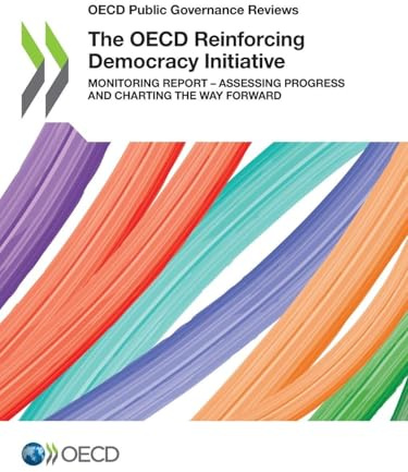 The OECD Reinforcing Democracy Initiative
