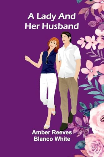A Lady And Her Husband