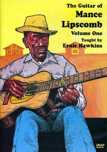 Guitar of Mance Lipscomb: Volume 1