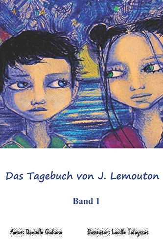 Das Tagebuch von J. Lemouton (Tome, Band 1)