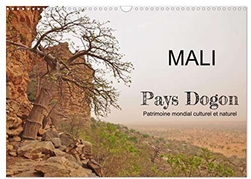 Mali - Pays Dogon - Patrimoine mondial culturel et naturel (Calendrier mural 2023 DIN A3 horizontal): Le Pays Dogon - une nature et culture ... de l'Ouest (Calendrier mensuel, 14 Pages )