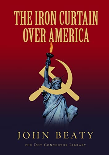 The Iron Curtain Over America