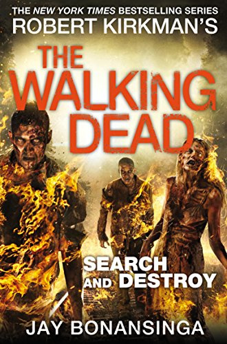 Search and Destroy: The Walking Dead