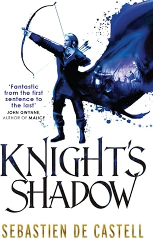 Knight's Shadow: The Greatcoats Book 2 by the author of THE MALEVOLENT SEVEN