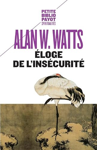 Eloge de l'insécurité