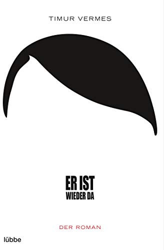 Er ist wieder da: Der Roman (Bastei Lübbe Taschenbuch, 17178)