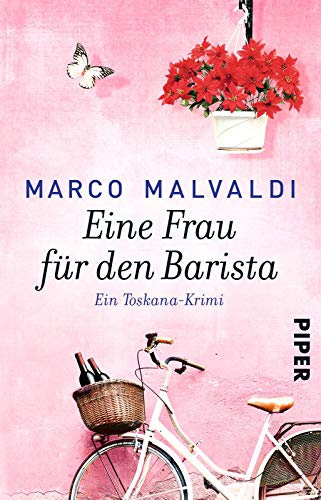 Eine Frau für den Barista: Ein Toskana-Krimi: 5