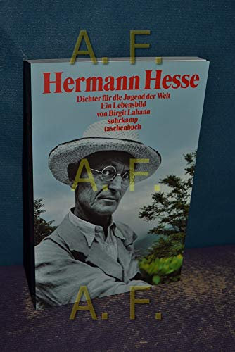 Hermann Hesse. Dichter für die Jugend der Welt: Ein Lebensbild (suhrkamp taschenbuch)