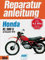 Honda XL 500 S ab 1979 (Reparaturanleitungen)