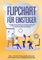 Flipchart für Einsteiger: Von der strukturierten Planung Schritt für Schritt zur erfolgreichen Präsentation am Flipchart oder Whiteboard |inkl. 1x1 der Visualisierung und Stolperfallen-Vermeidungsplan