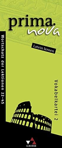 prima.nova Latein lernen / prima.nova Vokabelkartei 2: Gesamtkurs Latein / Zu den Lektionen 22-45 (prima.nova Latein lernen: Gesamtkurs Latein)