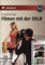 Praxistraining: Filmen mit der DSLR - Video-Training - Praxistraining: Filmen mit der DSLR. Wie die Fotos Laufen lernen (AW Videotraining Grafik/Fotografie)
