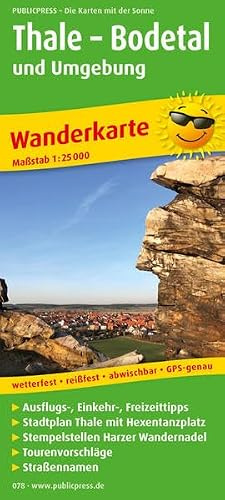 Thale - Bodetal und Umgebung: Wanderkarte mit Ausflugszielen, Einkehr- & Freizeittipps und Stadtplan Thale, wetterfest, reissfest, abwischbar, ... recycelbar. GPS-genau (Wanderkarte / WK)