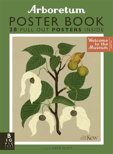 Welcome to the museum: Arboretum Poster Book: 28 Pull Out Posters inside