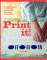 Print it!: 25 projects using hand-printing techniques for fabric, paper and upcycling