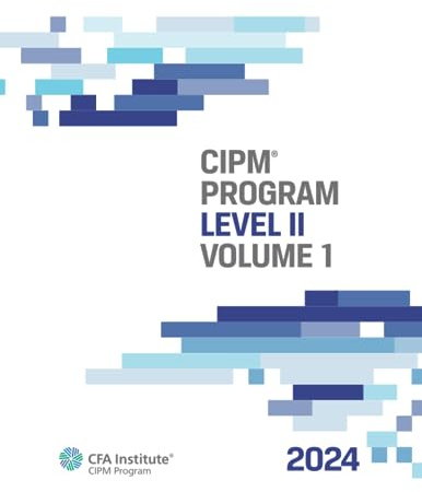2024 CIPM® Program: Level II, Volume 1