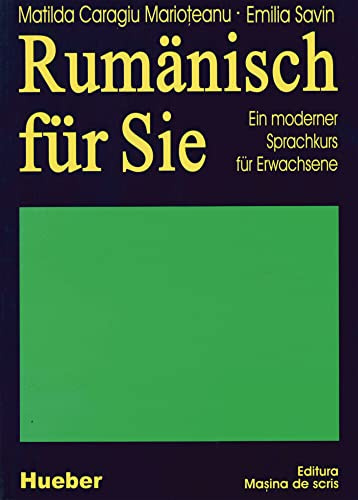 Rumänisch für Sie, Lehrbuch: Ein moderner Sprachkurs für Erwachsene / Lehrbuch