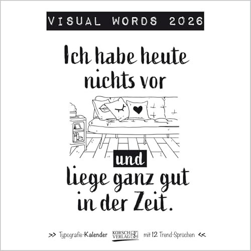 Visual Words 2026: Typo-Art Broschürenkalender mit Ferienterminen. Wandkalender mit netten Sprüchen. 30x30 cm