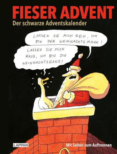 Fieser Advent: Adventskalender mit schwarzem Humor | Adventskalenderbuch mit Seiten zum Auftrennen (Fiese Bilder)