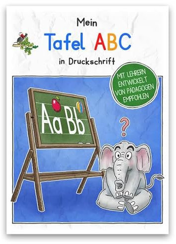 Mein Tafel-ABC in Druckschrift: Schreiblernheft DINA 5, auf 120g/m² Zeichenkarton