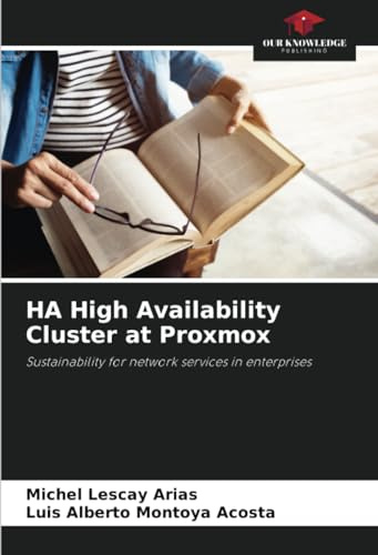 HA High Availability Cluster at Proxmox: Sustainability for network services in enterprises