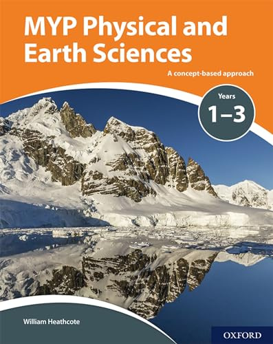 MYP Physical Sciences: a Concept Based Approach (IB MYP SERIES)