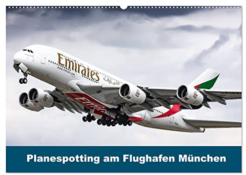 Planespotting am Flughafen München (Wandkalender 2026 DIN A2 quer), CALVENDO Monatskalender: Flugzeuge aufgenommen am Flughafen München (CALVENDO Hobbys)