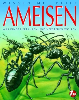 Wissen mit Pfiff: Ameisen